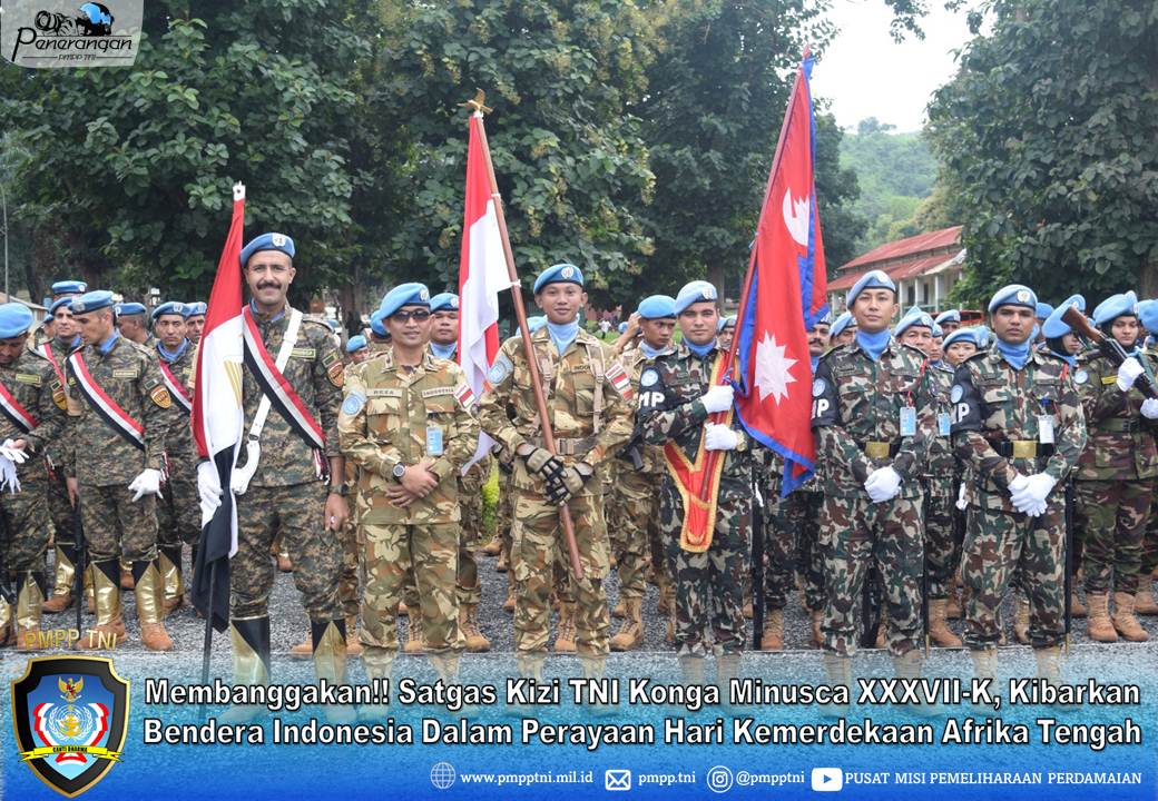 Membanggakan!! Satgas Kizi TNI Konga Minusca XXXVII-K, Kibarkan Bendera Indonesia Dalam Perayaan Hari Kemerdekaan Afrika Tengah