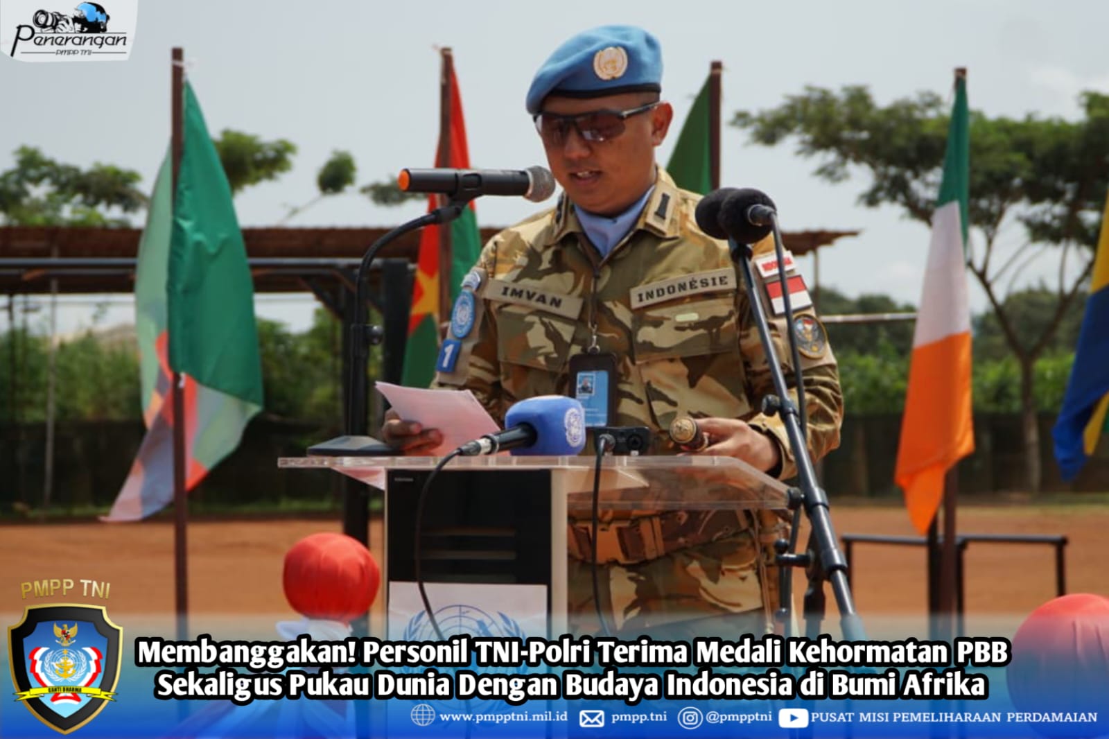 Membanggakan! Personil TNI-Polri Terima Medali Kehormatan PBB Sekaligus Pukau Dunia Dengan Budaya Indonesia di Bumi Afrika