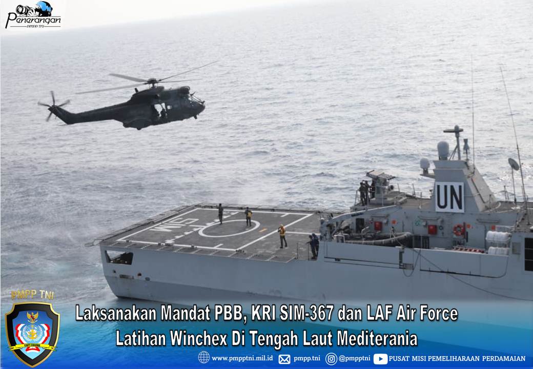 Laksanakan Mandat PBB, KRI SIM-367 dan LAF Air Force Latihan Winchex Di Tengah Laut Mediterania