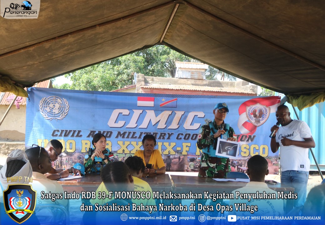 SATGAS INDO RDB 39-F MONUSCO MELAKSANAKAN KEGIATAN PENYULUHAN MEDIS DAN SOSIALISASI BAHAYA NARKOBA DI DESA OPAS VILLAGE